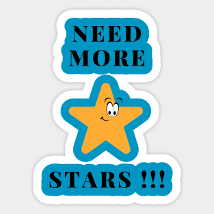 Need More Stars Stargazing Cute Sticker